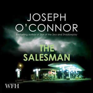 Cover for Joseph O'Connor · The Salesman (Audiobook (CD)) [Unabridged edition] (2021)