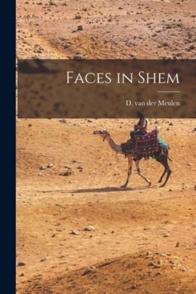 Cover for D Van Der (Danie?l) Meulen · Faces in Shem (Paperback Bog) (2021)