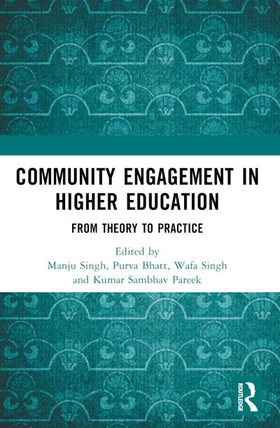 Community Engagement in Higher Education: From Theory to Practice (Paperback Book) (2024)