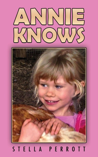 Cover for Stella Perrott · Annie Knows (Paperback Book) (2025)
