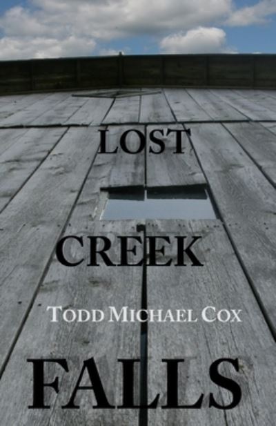 Cover for Todd Michael Cox · Lost Creek Falls (Paperback Bog) (2020)