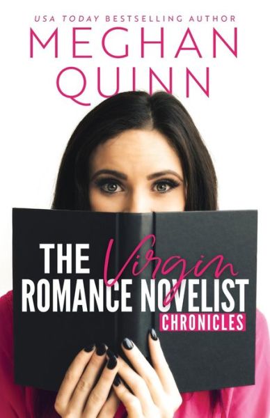 Cover for Meghan Quinn · The Virgin Romance Novelist Chronicles (Taschenbuch) (2019)