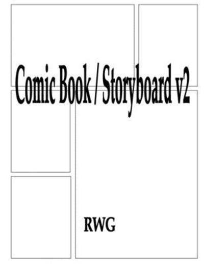 Cover for Rwg · Comic Book / Storyboard v2 (Pocketbok) (2019)