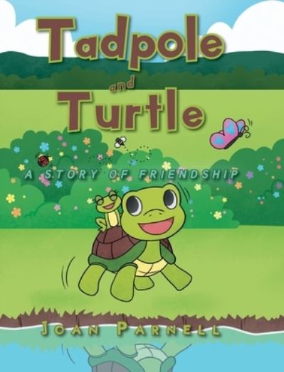 Cover for Joan Parnell · Tadpole and Turtle (Hardcover Book) (2021)