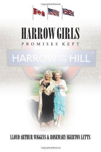 Cover for Lloyd Arthur Wiggins · Harrow Girls - Promises Kept (Paperback Book) (2012)