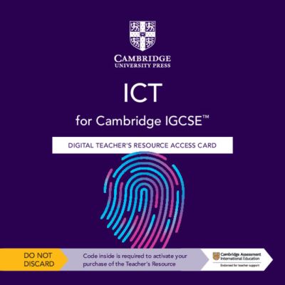 Cambridge IGCSE™ ICT Digital Teacher's Resource Access Card - Cambridge International IGCSE - David Waller - Other - Cambridge University Press - 9781108828246 - February 24, 2022