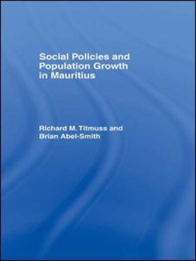 Social Policy and Population Growth in Mauritius - Brian Abel-Smith - Bücher - Taylor & Francis Ltd - 9781138982246 - 20. Juni 2016