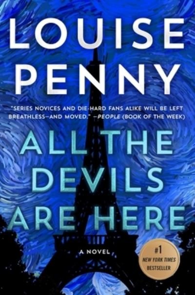 All the Devils Are Here: A Novel - Chief Inspector Gamache Novel - Louise Penny - Bøker - St. Martin's Publishing Group - 9781250145246 - 29. juni 2021