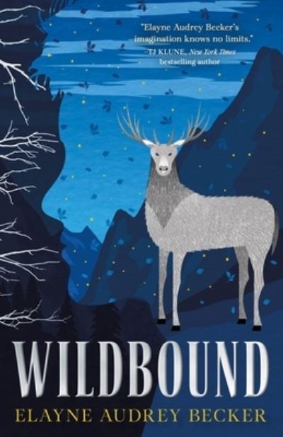 Cover for Elayne Audrey Becker · Wildbound - Forestborn (Hardcover Book) (2022)