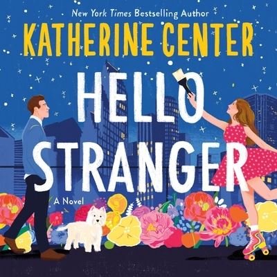 Cover for Katherine Center · Hello Stranger (CD) (2023)