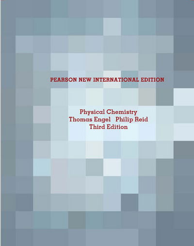 Cover for Thomas Engel · Physical Chemistry: Pearson New International Edition (Paperback Book) (2013)