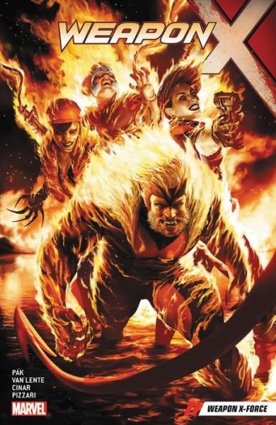 Weapon X Vol. 5: Weapon X-Force - Greg Pak - Libros - Marvel Comics - 9781302912246 - 29 de enero de 2019