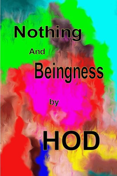 Cover for Hod Doering · Nothing and Beingness (Book) (2013)