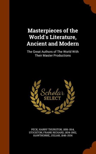 Cover for Harry Thurston Peck · Masterpieces of the World's Literature, Ancient and Modern (Hardcover Book) (2015)