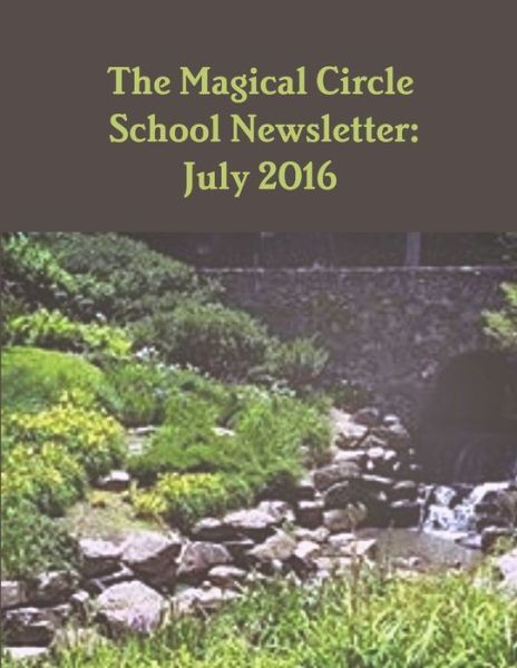 Cover for Colleen Criswell · Magical Circle School Newsletter (Book) (2016)