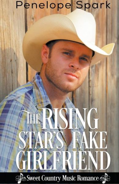 The Rising Star's Fake Girlfriend - Penelope Spark - Books - New Creation Books - 9781393099246 - January 13, 2019