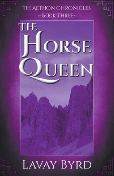 Cover for Lavay Byrd · The Horse Queen (Paperback Book) (2020)