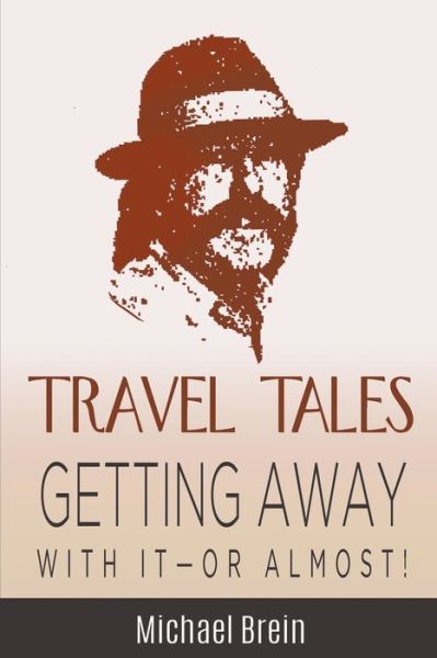 Cover for Michael Brein · Travel Tales (Paperback Book) (2022)