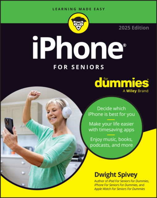 Cover for Dwight Spivey · Iphone for Seniors for Dummies, 2025 Edition (Paperback Book) (2025)