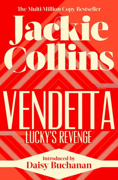 Cover for Jackie Collins · Vendetta: Lucky's Revenge: introduced by Daisy Buchanan (Taschenbuch) [Reissue edition] (2025)