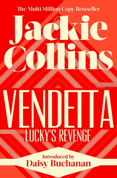 Vendetta: Lucky's Revenge: introduced by Daisy Buchanan - Jackie Collins - Books - Simon & Schuster Ltd - 9781398515246 - August 28, 2025