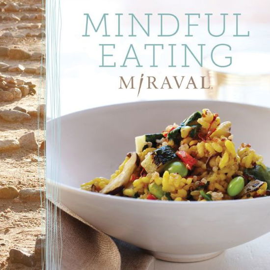 Cover for Miraval · Mindful Eating (Paperback Book) (2015)