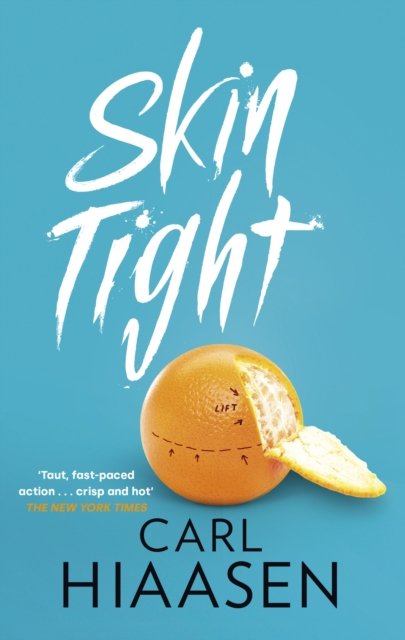 Cover for Carl Hiaasen · Skin Tight (Pocketbok) (2024)