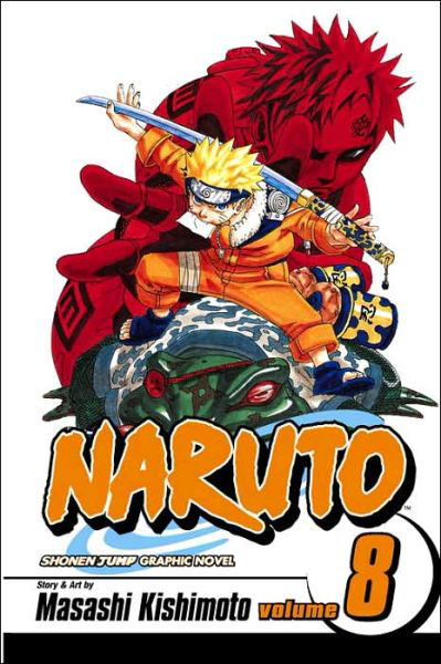 Cover for Masashi Kishimoto · Naruto, Vol. 8 - Naruto (Paperback Book) (2007)