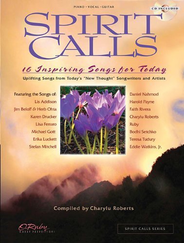 Cover for Hal Leonard Corp. · Spirit Calls: 16 Inspiring Songs for Today (Piano / Vocal / Guitar Songbook) (Spirit Calls Series) (Paperback Book) [Pap / Com edition] (2010)