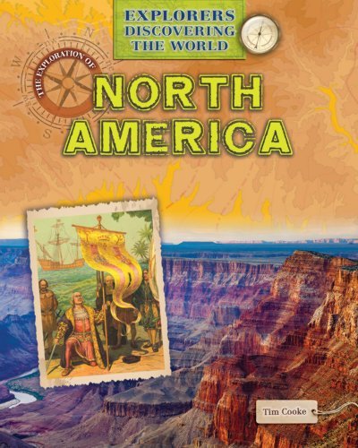 Cover for Tim Cooke · The Exploration of North America (Explorers Discovering the World) (Paperback Book) (2013)