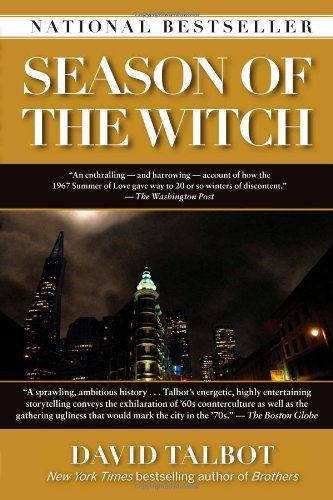 Cover for David Talbot · Season of the Witch: Enchantment, Terror, and Deliverance in the City of Love (Taschenbuch) [Reprint edition] (2013)