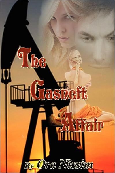 Cover for Ora Nissim · The Gasneft Affair (Paperback Book) (2010)