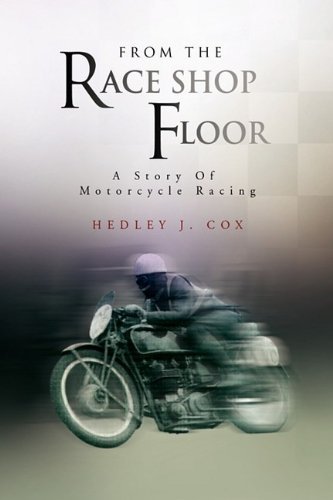 Cover for Hedley J. Cox · From the Race Shop Floor (Hardcover Book) (2009)
