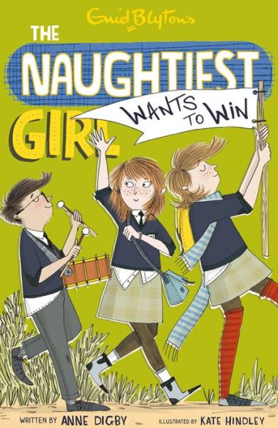 Cover for Anne Digby · The Naughtiest Girl: Naughtiest Girl Wants To Win: Book 9 - The Naughtiest Girl (Taschenbuch) (2014)