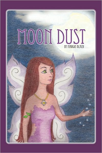 Cover for Margie Black · Moon Dust (Paperback Book) (2010)