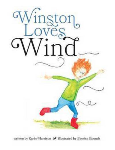 Cover for Karin Harrison · Winston Loves Wind (Pocketbok) (2016)