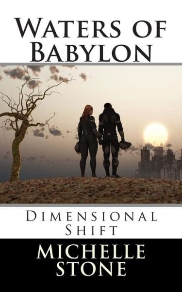 Cover for Michelle Stone · Dimensional Shift: Waters of Babylon (Pocketbok) (2012)