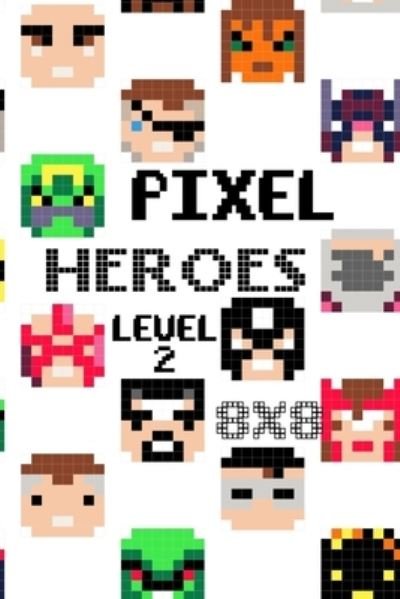 Cover for Tcorporation Edition · Pixel Heroes Level 2 (Bok) (2022)