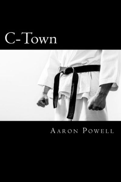 Cover for Aaron B Powell · C-town (Paperback Book) (2012)