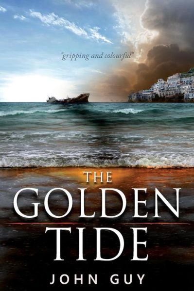 Cover for John Guy · The Golden Tide (Paperback Book) (2014)