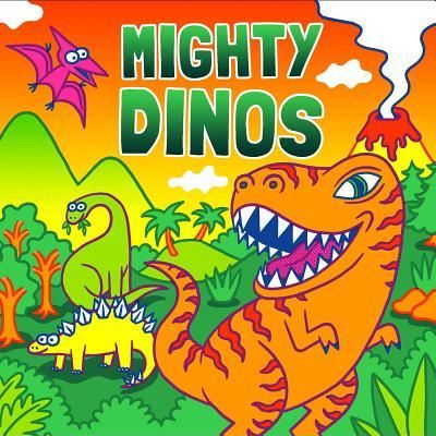 Cover for Hunter Reid · Mighty Dinos (Board book) (2017)