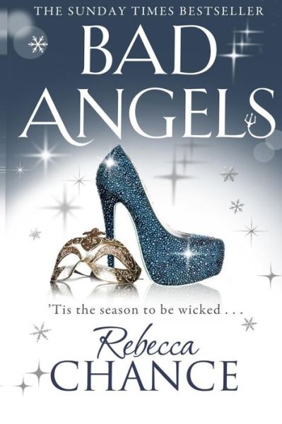 Cover for Rebecca Chance · Bad Angels (Paperback Book) (2014)