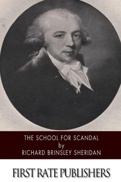 Cover for Richard Brinsley Sheridan · The School for Scandal (Pocketbok) (2015)