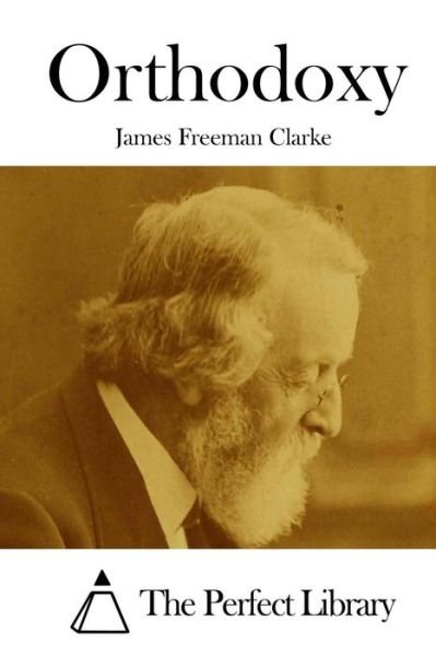 Cover for James Freeman Clarke · Orthodoxy (Paperback Book) (2015)
