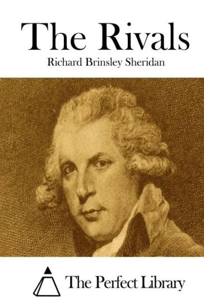Cover for Richard Brinsley Sheridan · The Rivals (Paperback Book) (2015)