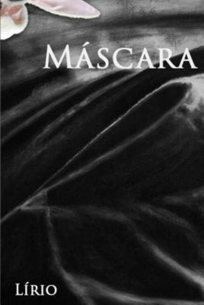 Cover for Lirio · Mascara (Pocketbok) (2016)