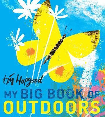 Cover for Tim Hopgood · My Big Book of Outdoors (Paperback Book) (2025)