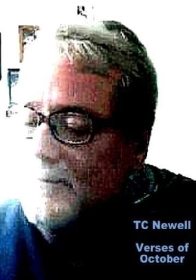 Cover for Tc Newell · Verses Of October (Paperback Bog) (2016)