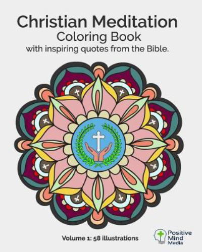 Cover for Positive Mind Media · Christian Meditation Coloring Book (Taschenbuch) (2016)