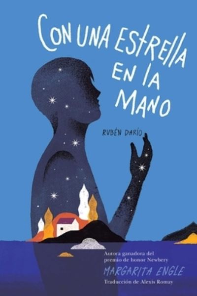 Con una estrella en la mano (With a Star in My Hand) - Margarita Engle - Libros - Simon & Schuster - 9781534461246 - 18 de febrero de 2020